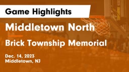 Middletown North  vs Brick Township Memorial  Game Highlights - Dec. 14, 2023