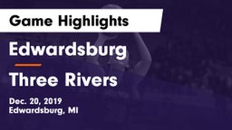 Edwardsburg  vs Three Rivers  Game Highlights - Dec. 20, 2019