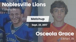 Matchup: Noblesville Lions vs. Osceola Grace 2017