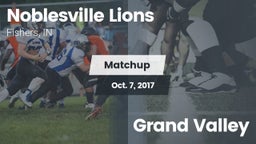Matchup: Noblesville Lions vs. Grand Valley 2017
