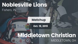 Matchup: Noblesville Lions vs.  Middletown Christian 2019