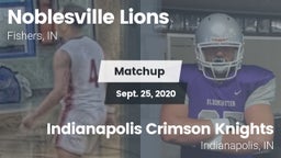 Matchup: Noblesville Lions vs. Indianapolis Crimson Knights 2020