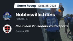 Recap: Noblesville Lions vs. Columbus Crusaders Youth Sports 2021