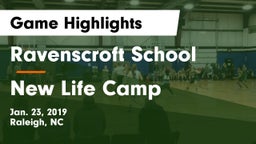 Ravenscroft School vs New Life Camp Game Highlights - Jan. 23, 2019