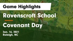 Ravenscroft School vs Covenant Day  Game Highlights - Jan. 16, 2021