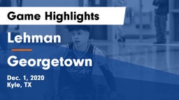 Lehman  vs Georgetown  Game Highlights - Dec. 1, 2020