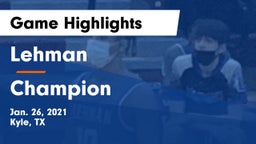 Lehman  vs Champion  Game Highlights - Jan. 26, 2021