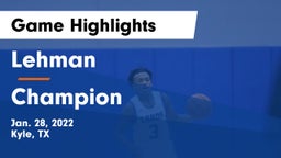 Lehman  vs Champion  Game Highlights - Jan. 28, 2022