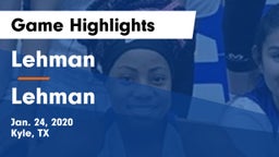 Lehman  vs Lehman  Game Highlights - Jan. 24, 2020