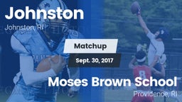 Matchup: Johnston  vs. Moses Brown School 2017