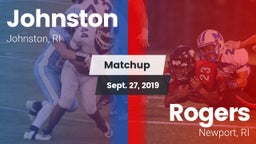 Matchup: Johnston  vs. Rogers  2019