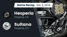 Recap: Hesperia  vs. Sultana  2018