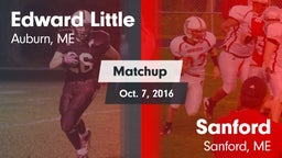 Matchup: Edward Little High vs. Sanford  2016