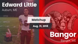 Matchup: Edward Little High vs. Bangor  2018