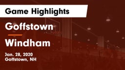 Goffstown  vs Windham  Game Highlights - Jan. 28, 2020