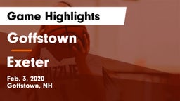 Goffstown  vs Exeter  Game Highlights - Feb. 3, 2020