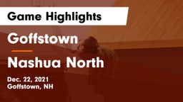 Goffstown  vs Nashua North  Game Highlights - Dec. 22, 2021