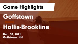 Goffstown  vs Hollis-Brookline  Game Highlights - Dec. 30, 2021
