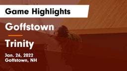 Goffstown  vs Trinity  Game Highlights - Jan. 26, 2022