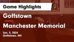 Goffstown  vs Manchester Memorial  Game Highlights - Jan. 5, 2024