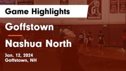 Goffstown  vs Nashua North  Game Highlights - Jan. 12, 2024