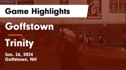 Goffstown  vs Trinity  Game Highlights - Jan. 26, 2024