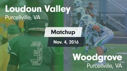 Matchup: Loudoun Valley High vs. Woodgrove  2016