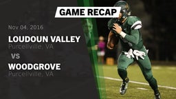 Recap: Loudoun Valley  vs. Woodgrove  2016