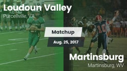 Matchup: Loudoun Valley High vs. Martinsburg  2017