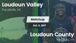 Matchup: Loudoun Valley High vs. Loudoun County  2017
