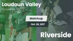 Matchup: Loudoun Valley High vs. Riverside 2017