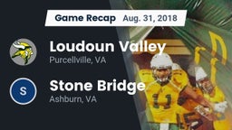 Recap: Loudoun Valley  vs. Stone Bridge  2018