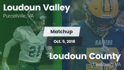 Matchup: Loudoun Valley High vs. Loudoun County  2018