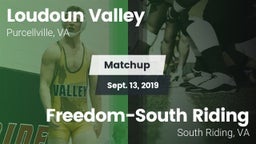 Matchup: Loudoun Valley High vs. Freedom-South Riding  2019