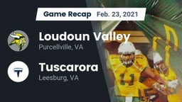 Recap: Loudoun Valley  vs. Tuscarora  2021