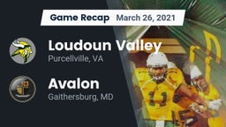Recap: Loudoun Valley  vs. Avalon  2021