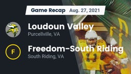 Recap: Loudoun Valley  vs. Freedom-South Riding  2021