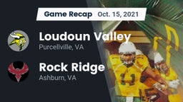 Recap: Loudoun Valley  vs. Rock Ridge  2021