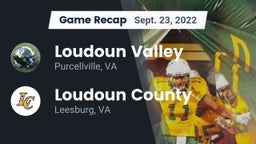 Recap: Loudoun Valley  vs. Loudoun County  2022