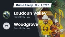 Recap: Loudoun Valley  vs. Woodgrove  2022