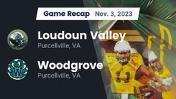 Recap: Loudoun Valley  vs. Woodgrove  2023