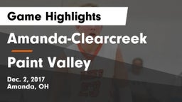 Amanda-Clearcreek  vs Paint Valley  Game Highlights - Dec. 2, 2017