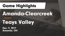 Amanda-Clearcreek  vs Teays Valley  Game Highlights - Dec. 9, 2017