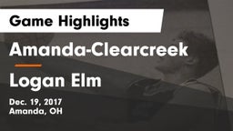 Amanda-Clearcreek  vs Logan Elm  Game Highlights - Dec. 19, 2017