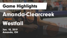 Amanda-Clearcreek  vs Westfall  Game Highlights - Jan. 10, 2019