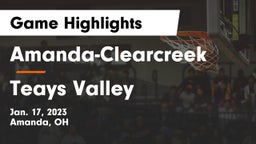 Amanda-Clearcreek  vs Teays Valley  Game Highlights - Jan. 17, 2023
