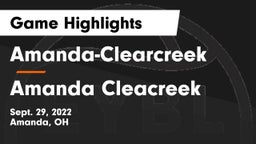 Amanda-Clearcreek  vs Amanda Cleacreek Game Highlights - Sept. 29, 2022
