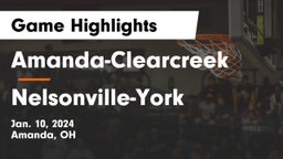 Amanda-Clearcreek  vs Nelsonville-York  Game Highlights - Jan. 10, 2024