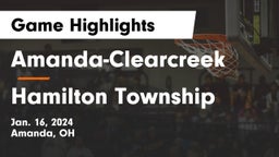 Amanda-Clearcreek  vs Hamilton Township  Game Highlights - Jan. 16, 2024