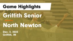 Griffith Senior  vs North Newton  Game Highlights - Dec. 2, 2023